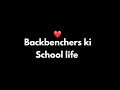  school backbenchers     school ka safar episode  3   kksb