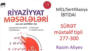 SÜRƏT - müxtəlif tipli məsələlər 277-300 MHM kitabı / MİQ-Sertifikasiya İBTİDAİ / Rasim Aliyev