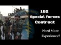 18X Contract | Worth It? | Former Green Beret