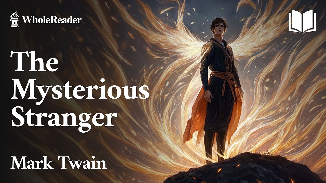 The Mysterious Stranger - Mark Twain - Adventure