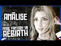 Um SONHO Que Virou REALIDADE! | Final Fantasy VII Rebirth Está INCRÍVEL image