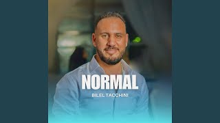 NORMAL - Bilel Tacchini