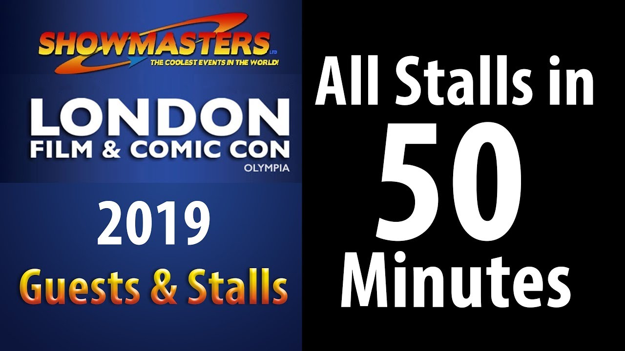London Film and Comic Con 2019 All Stalls Guests Friday