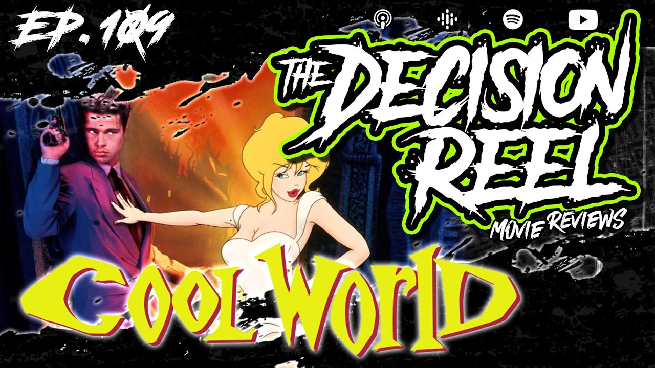 Ep.109 - Cool World