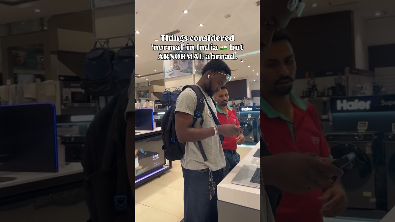 Things considered 'normal' in India 🇮🇳 but ABNORMAL abroad 