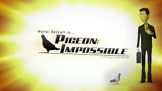 Pigeon Impossible (2009)