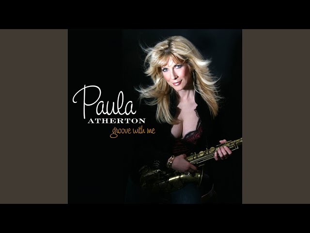 Paula Atherton - Whenever You Come Around