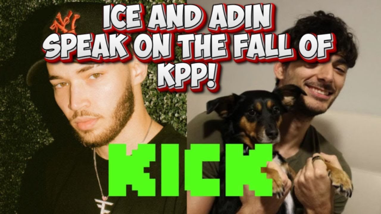 ICE AND ADIN SPEAK ON THE FALL OF KPP! 