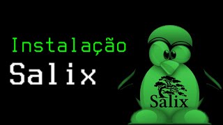 Instalação Salix Linux