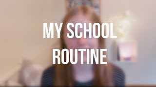 My School Routine // MaryPlethora