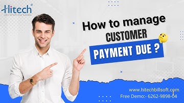 How to manage Customer Payment Due in Hitech || ग्राहक का पेमेंट due कैसे देखे || 91-6262-9898-04