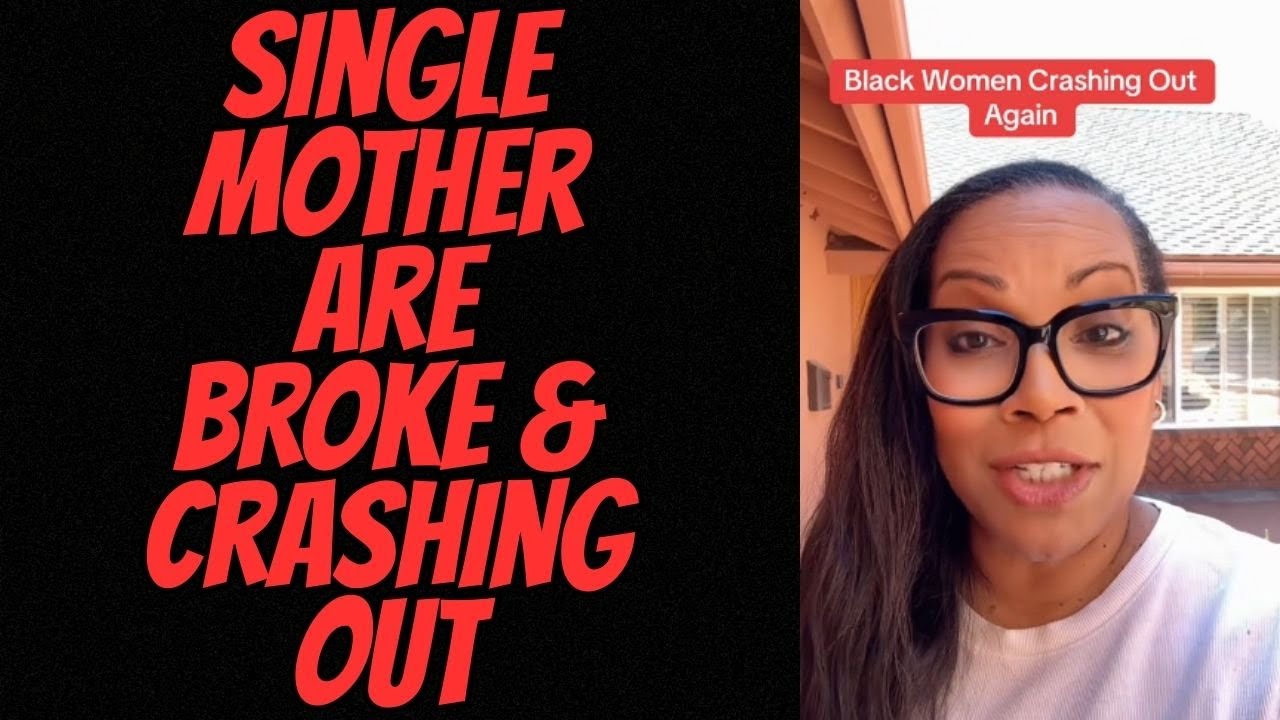 Single Mothers Are CRASHING OUT & Say They Are Going Broke!