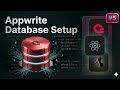05 - Complete Appwrite Database Setup | React Native Expo #appdevelopment