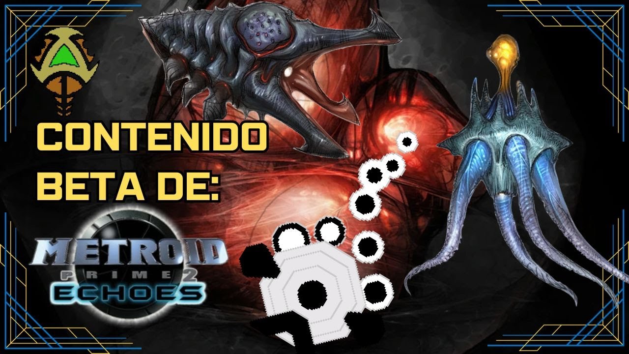 METROID PRIME 2: ECHOES | Contenido eliminado, descartado y Beta - YouTube