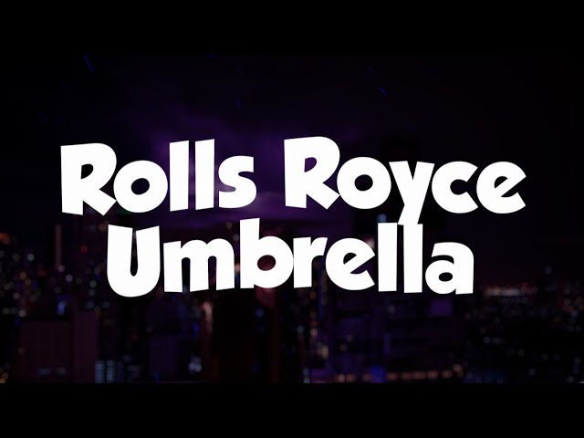 Rolls Royce Umbrella [Explicit] by Onassis on  Music
