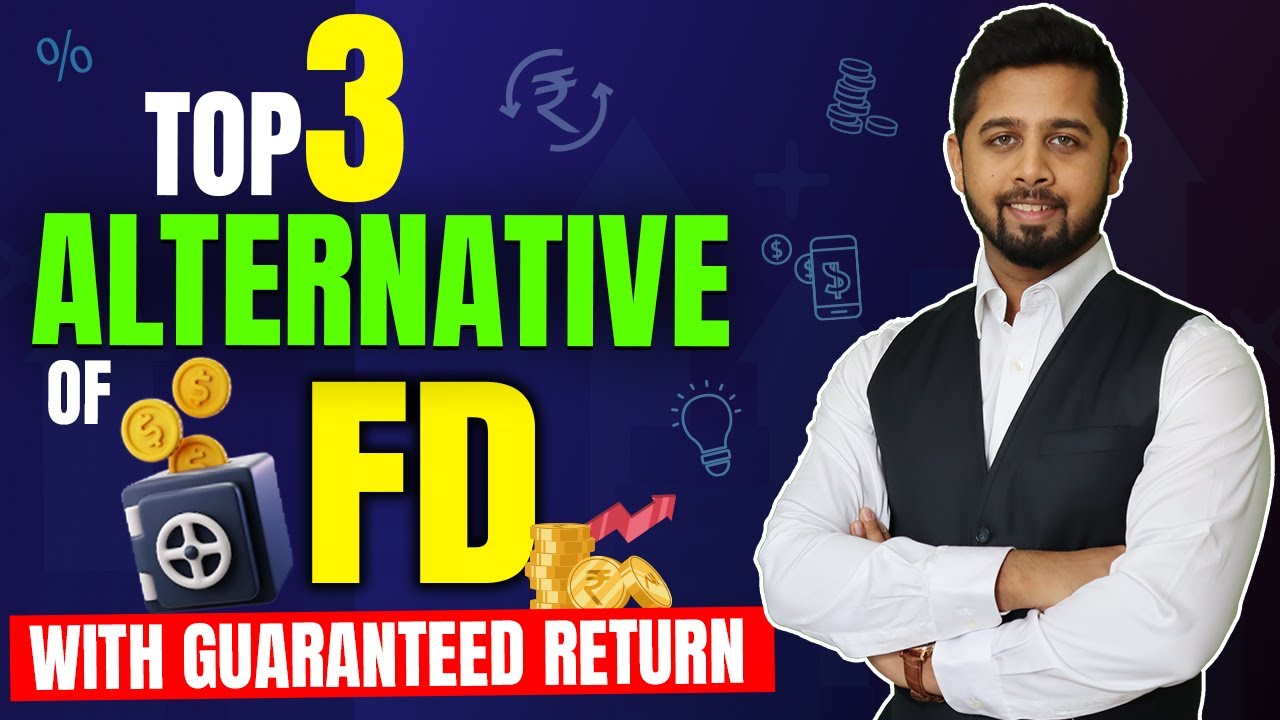 3 Alternatives Of FD With Guaranteed Return Fixed Income Options In 3-alternatives-of-fd-with-guaranteed-return-fixed-income-options-in