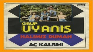 Grup Uyanış - Halimiz Duman  Resimi