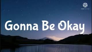 Gonna Be Okay-Brent Morgan (Lyrics)