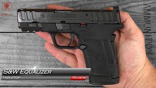 Smith & Wesson Equalizer Tabletop Review and Field Strip