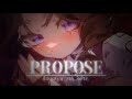 【MV】propose ▷ Kagaya Iro ver.
