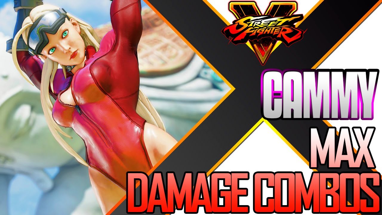 SEASON 5.5 CAMMY MAX DAMAGE BNB COMBOS - SF5 / Street Fighter 5 / SFV