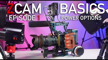 ZCAM E2 Basics Tutorial * Episode 1 *