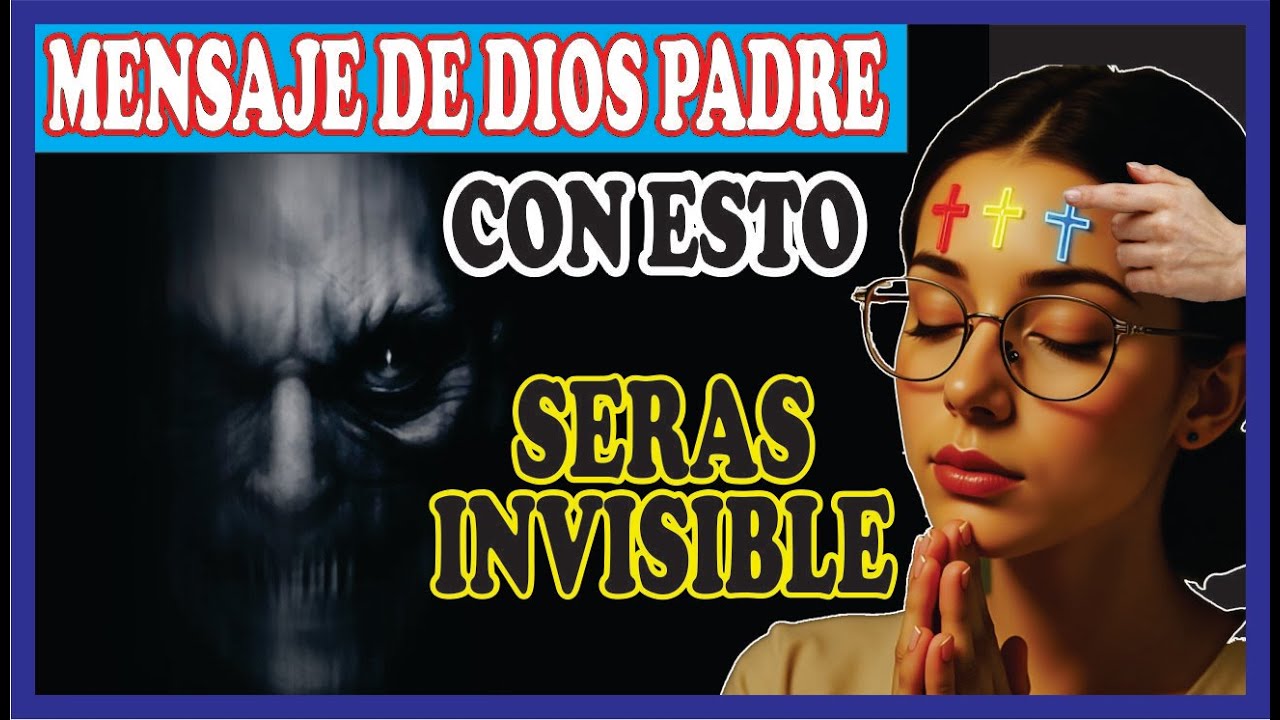 DIOS PADRE. He marcado a varias personas con esas 3 Cruces. con esto serás invisible.