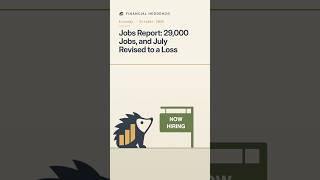 Jobs Report: 29,000 Jobs, and July Revised to a Loss