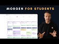 How to use Morgen for students