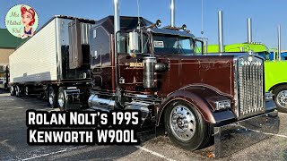 Rolan Nolt’s 1995 Kenworth W900L Truck Tour