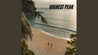 Download Lagu HIGHEST PEAK