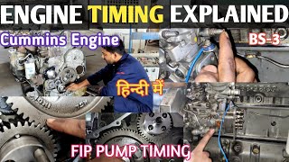 ENGINE TIMING EXPLAINED | FIP PUMP TIMING | CUMMINS ENGINE | BS-3 | TATA BUS | @Ajaj881