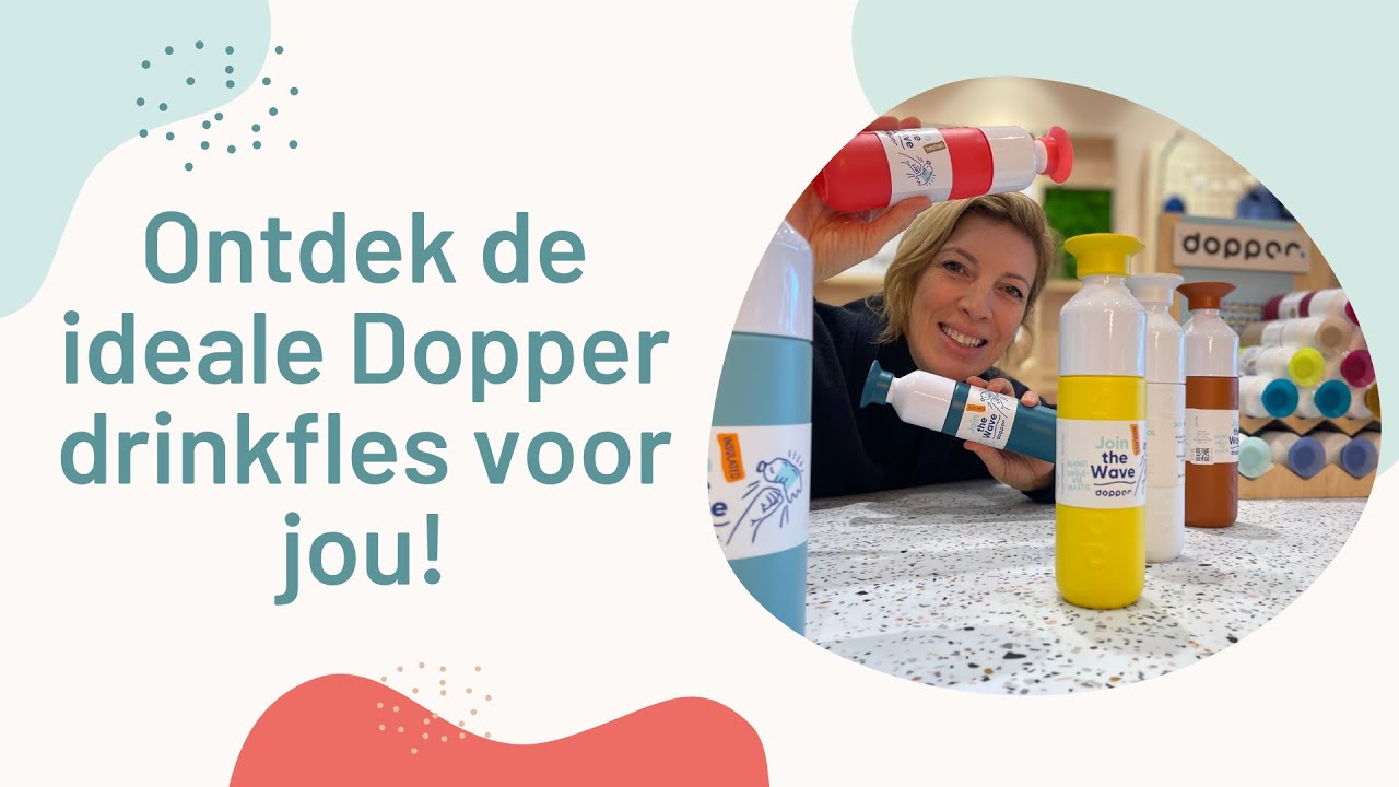 Ontdek de ideale Dopper Drinkfles voor jou!