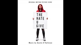 Dustin O'Halloran - Williamson Protest - The Hate U Give Original Motion Picture Soundtrack