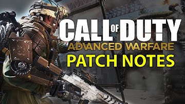 Advanced Warfare: "PATCH NOTES" - Recent CoD News (Xbox One, PS4, PS3, PC, & 360 Updates)
