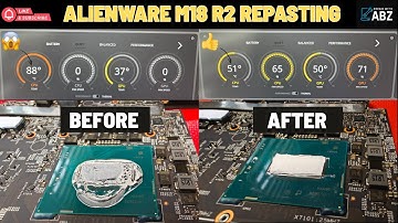 Alienware M18 R2 Thermal Paste Repaste – Huge Temperature Drop!