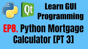 [GUI Programming] EP8. Mortgage Calculator Program with Python & PyQt5 (Part 3)
