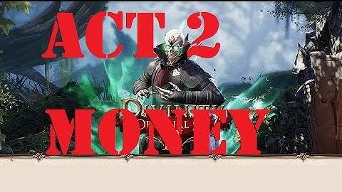 Top 5 Items To Make Money in Act 2 - Divinity Original Sin 2