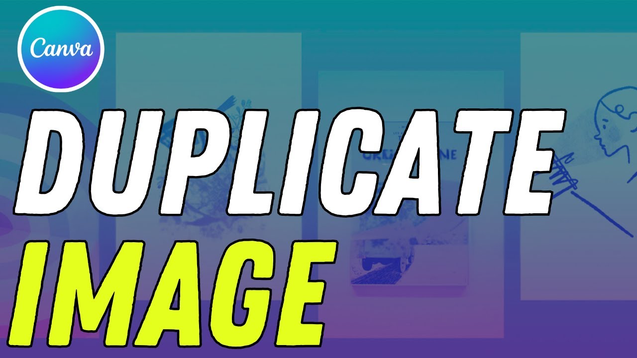 How to Duplicate Image in Canva - Simple Tutorial