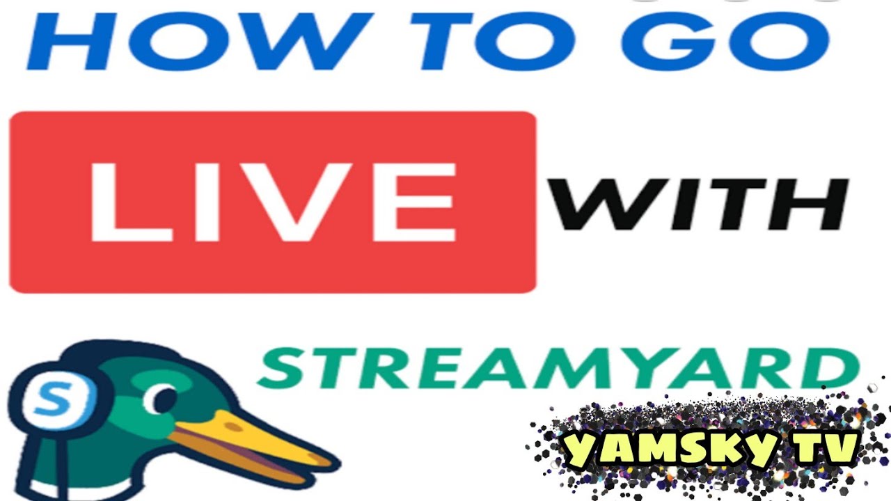 how to go live with streamyard full tutorial |tagalog/yamsky tv - YouTube