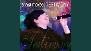 Video thumbnail of "Shara Mckee - I Still Have Joy (After All)"