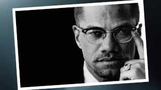 Life and Legacy of Malcolm X