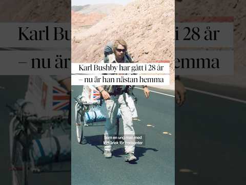 Äventyraren Karl snart i mål efter 28 år