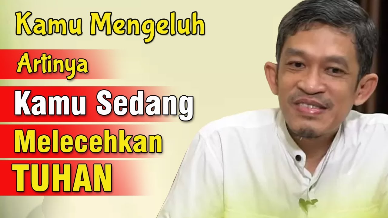 Jangan Buat Allah Tersinggung, Cara Agar Hidup Bahagia dan Tenang | Dr. H. Fahruddin Faiz, S.Ag M.Ag