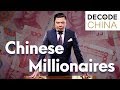 Chinese Millionaires - Decode China