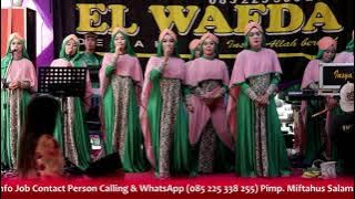 Lagu Qasidah Baper || Tabah - Qasidah El Wafda