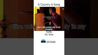 A Country A Song Acas Estonia You Can Mention The Songs You Want In The Comment