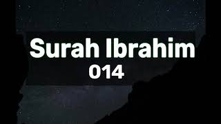 Surah Ibrahim - Abdul Aziz Az Zahrani