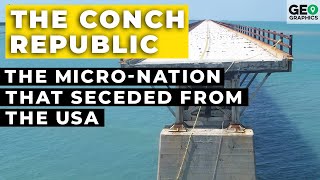 The Conch Republic: The Micro-Nation that Seceded from the USA
