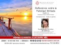 PARTE II Reflexiones sobre la Felicidad Ilimitada - Brahma Kumaris CDMX Sur.